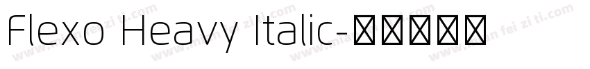 Flexo Heavy Italic字体转换